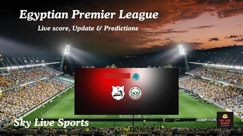 Tala Ea El Gaish Vs Enppi Egyptian Premier League Live Stream