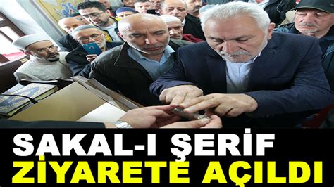 SAKAL I ŞERİF ZİYARETE AÇILDI Bolu Takip Gazetesi