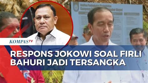 Penetapan Tersangka Firli Bahuri Jokowi Minta Semua Pihak Hormati