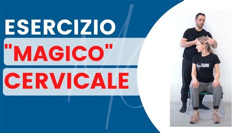 Scopriamo L ESERCIZIO MAGICO CERVICALE Con Una Star Di Zelig