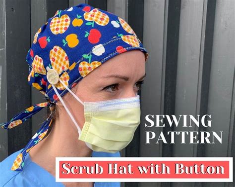 Surgical Hat Sewing Pattern Pdf Scrub Cap With Button Sewing Pattern