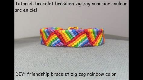 Tutoriel bracelet brésilien zig zag nuancier arc en ciel DIY