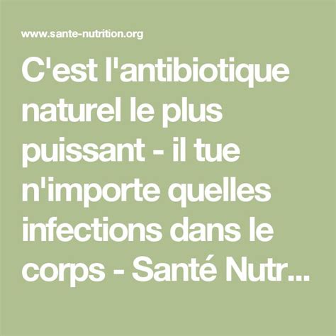 C Est L Antibiotique Naturel Le Plus Puissant Il Tue N Importe