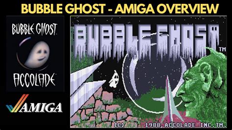 Bubble Ghost Overview Gameplay Commodore Amiga 1988 YouTube