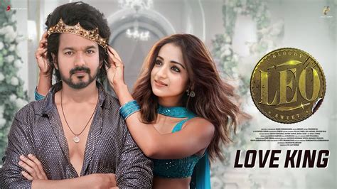 Love King Song Leo Promo Vijay Trisha Lokesh Kanagaraj