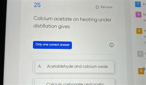 25 Review Calcium Acetate On Heating Under StudyX