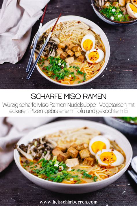 Scharfe Miso Ramen Schritt für Schritt in 15 Minuten Rezept Suppe