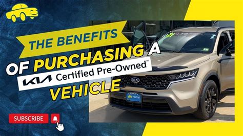 Amazing Benefits Of A Kia Certified Pre Owned Vehicle At Nucar Kia Of