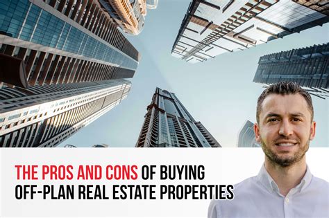 The Pros And Cons Of Buying Off Plan Real Estate Properties