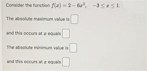 Solved Consider The Function F X 2−6x2 −3≤x≤1 The Absolute