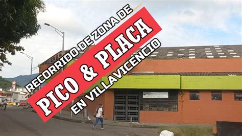 Recorrido De La Zona De Pico Y Placa De Villavicencio No Oficial