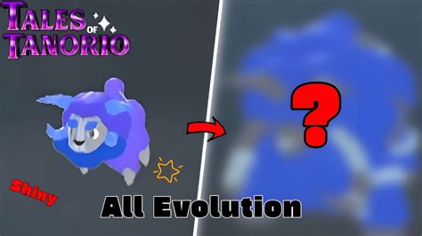 All Shiny Manxo Evolution Tales Of Tanorio YouTube