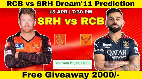 Rcb Vs Srh Prediction Royal Challengers Bangalore Vs Sunrise