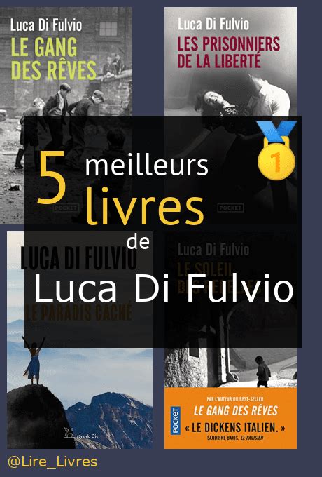 Les Meilleurs Livres De Luca Di Fulvio Comparatif