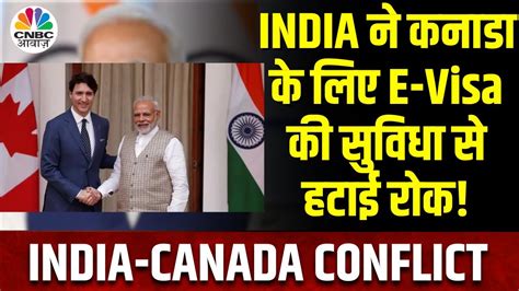 India Resumes E Visa Service For Canada