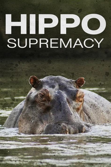 Hippo Supremacy The Poster Database Tpdb