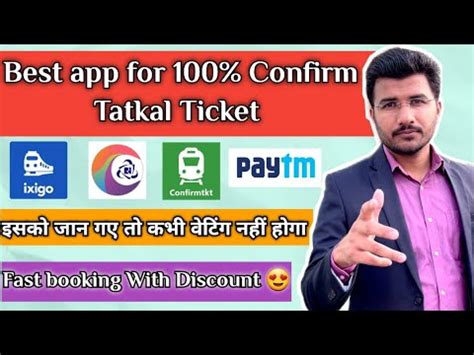 Best Application For Confirm Tatkal Ticket Booking Easy And Fast