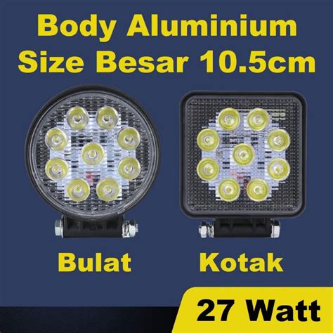 Jual Lampu Tembak Sorot 9 Titik Mata 27 Watt Kotak Bulat Worklight