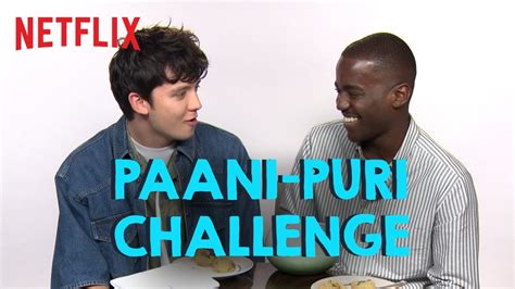 Paani Puri Challenge Ft Sex Education Cast Netflix India Youtube