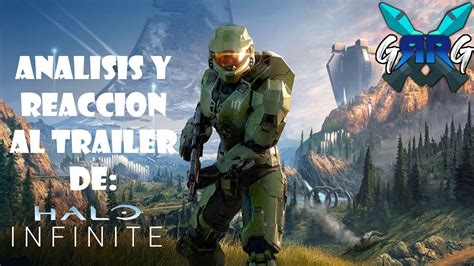 Reacci N Y An Lisis Trailer Halo Infinite Campa A Youtube