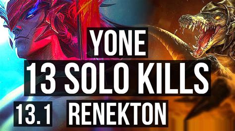 Yone Vs Renekton Top Solo Kills Legendary Games Euw