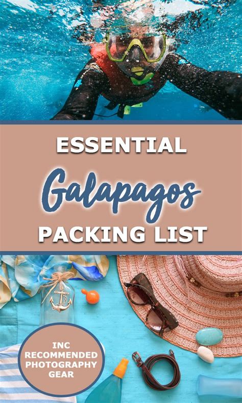 A Complete Galapagos Packing List For All Seasons Everything You Need