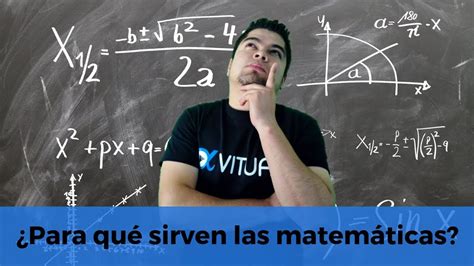 Para qué sirven las matemáticas VITUAL YouTube