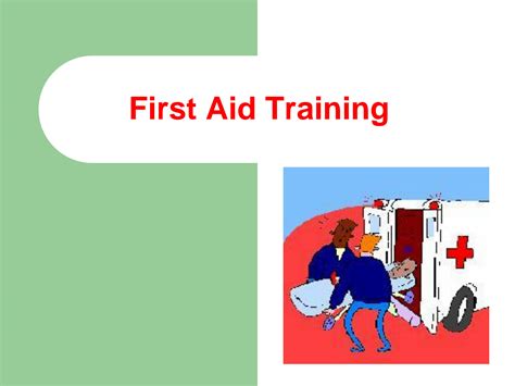 Solution First Aid Training Hse Presentation Studypool