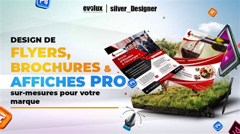 Je vais créer vos affiches brochures et flyers par Silver Designer