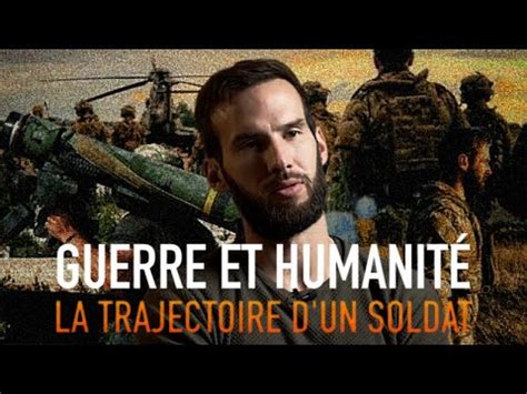 Guerre Et Humanit La Trajectoire D Un Soldat Pisode Gallic