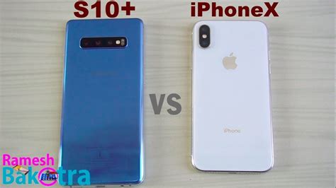 Samsung Galaxy S10 Plus Vs Iphone X Speedtest And Camera Comparison Youtube