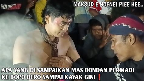 Ada Apa Dengan Mas Bondan Bopo Bero Sampai Tidak Tau Yang Di Maksud Apa