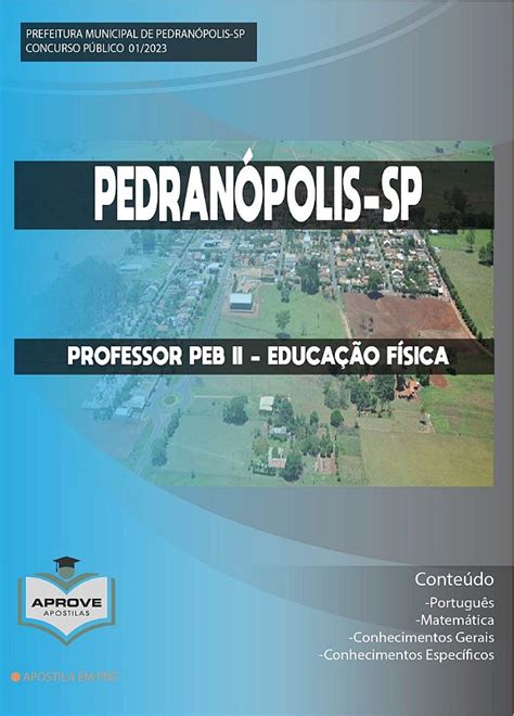 APOSTILA PEDRANÓPOLIS PROFESSOR PEB II EDUCAÇÃO FÍSICA Aprove