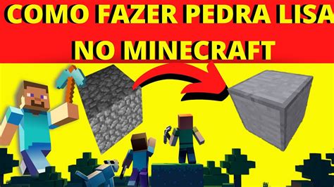 Minecraft Pedra Lisa Minecraft Como Usar Pedra Lisa No Minecraft Youtube