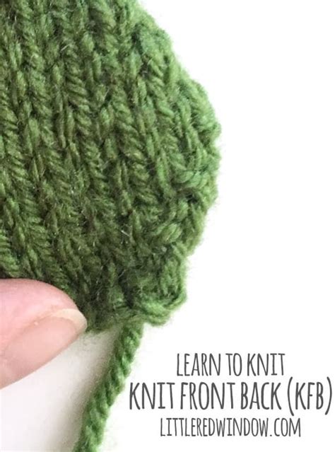 Learn How To Knit Front Back Kfb Otherwise Known As A Single