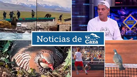 Noticias Semanales Con Club De Caza 2 06 23