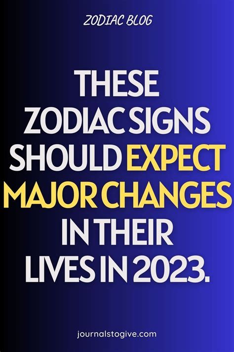 These zodiac signs should expect major changes in their lives in 2023 ...