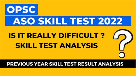 OPSC ASO PREVIOUS YEAR SKILL TEST RESULT ANALYSIS Opscasocutoff