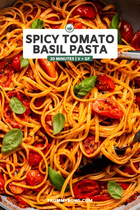 Spicy Tomato Basil Pasta Only 20 Minutes From My Bowl