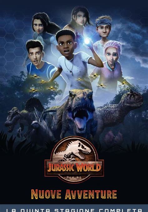 Jurassic World Nuove Avventure Stagione 5 Streaming Online