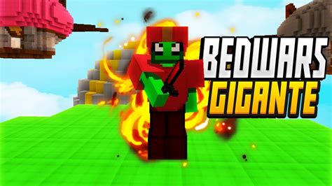 Bedwars Pero Soy Gigante Youtube