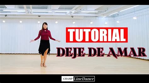 Deje De Amar Line Dance Youtube