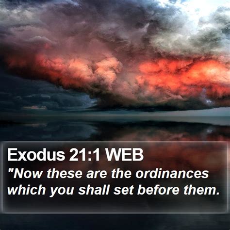 Exodus 21 1 WEB Now These Are The Ordinances Which You Shall Set