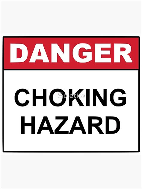 Danger Sign Choking Hazard Premium Matte Vertical Poster