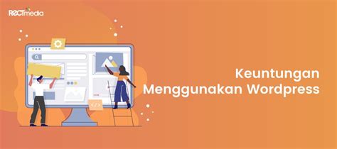 Langkah Mudah Membuat Blog Di Wordpress Tanpa Coding Pt Rect Media