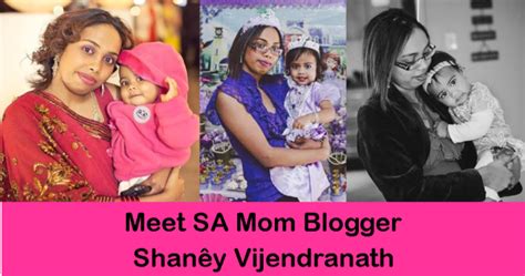 Meet Sa Mom Blogger Shanêy Vijendranath South African Mom Blogs