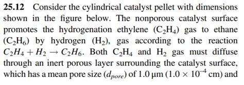 Consider The Cylindrical Catalyst Pellet With Dimensions