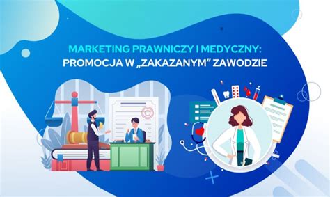 Marketing Prawniczy I Medyczny Czyli Prze Amywanie Tabu