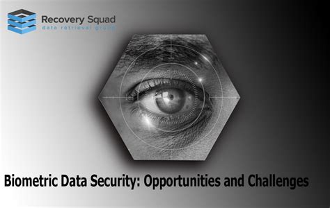 Biometric Data Security: Challenges and Opportunities