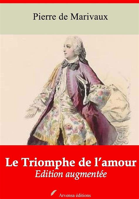 Amazon Le Triomphe de lamour suivi d annexes Nouvelle édition